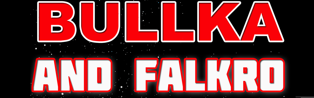 Bullka and Falkro